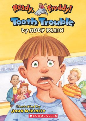 [Ready, Freddy! 01] • Tooth Trouble